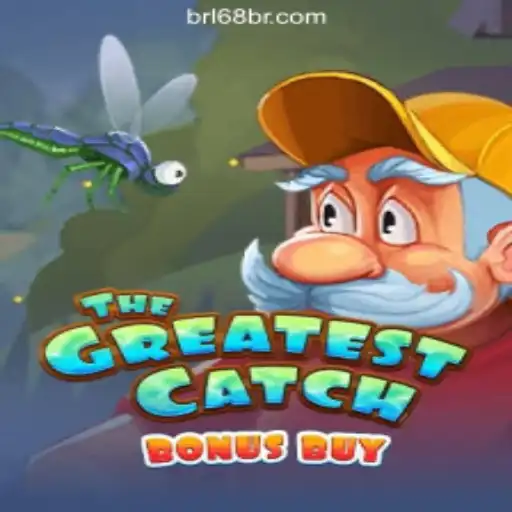 Exploring TheGreatestCatchBonusBuy: A Must-Play Game in 68BR.COM Online Cassino Brasil #1